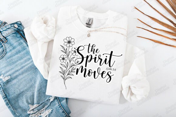 The Spirit Moves John 3 Bible Verse Graphics and T-Shirt Designs